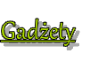 Gadżety
